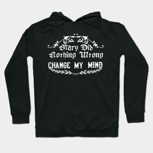 The Holler Hounds Mary Did Nothing Wrong- WHITE Hoodie